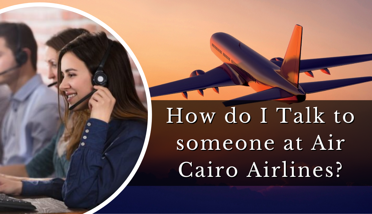 Talk to someone at Air Cairo Airlines Customer Service